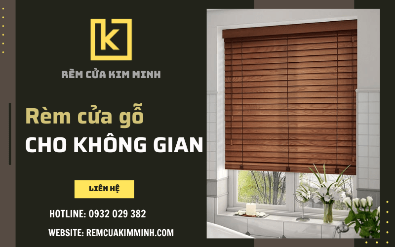 Rèm cửa gỗ tô điểm cho không gian nội thất hiện đại